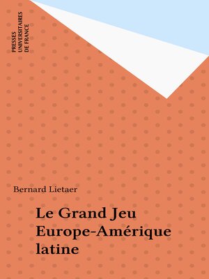 cover image of Le Grand Jeu Europe-Amérique latine